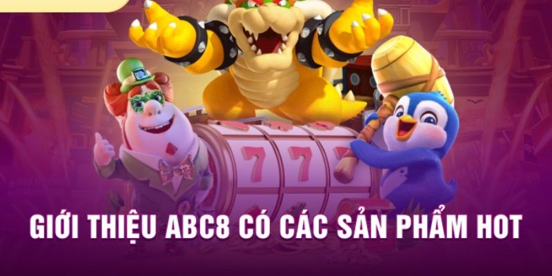 Tính năng hấp dẫn của nền tảng cá cược ABC8