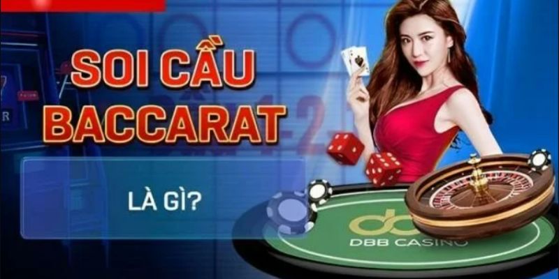 Cách Soi Cầu Baccarat hiệu quả và uy tín cho cược thủ ABC8